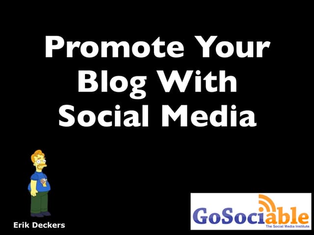 Promoting Your Blog Through Social ...
