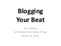 Blogging Your Beat