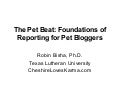 The Pet Beat: Foundations of News Reporting for Pet Bloggers