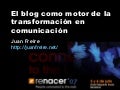 Blogs y Comunicacion (Renacer07 Jul07)