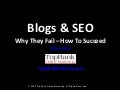 Blog SEO - Why it Fails & How to Succeed