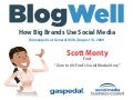 BlogWell Minneapolis Social Media Case Study: Ford, presented by Scott Monty