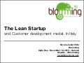 The Lean Startup and Customer Development model. In Italy.