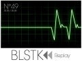 BLSTK Replay n°49 > La revue luxe et digitale du 30.05 au 05.06