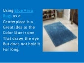 Bluea Area Rugs