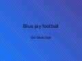 Blue Jay Football
