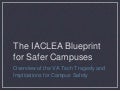 The IACLEA Blueprint for Safer Campuses, Margolis Healy & Associates, LLC
