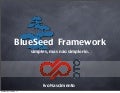 Blue Seed Framework