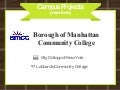 BMCC, City College of New York, LaGuardia CC