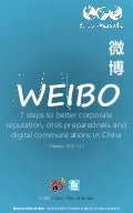 Weibo: Seven Steps to Better Corporate Reputation, Crisis Preparedness and Digital Communications in China
