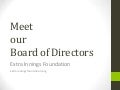 Extra Innings Foundation, Board of Directors