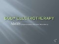 Body Electrotherapy NMES