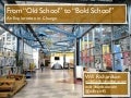 Bold Schools