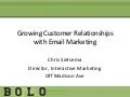 Growing Customer Relationships with Email Marketing