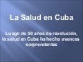 Bondades del comunismo. La salud en Cuba
