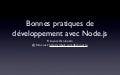 Bonnes pratiques de développement avec Node js