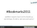 saidWot reports back on the Bookmark Awards 2011
