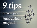 9 tips to boost your innovation project (by @nickdemey)