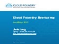 The Cloud Foundry Bootcamp