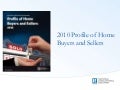 2010 NAR Profile of Home Buyers and Sellers Highlights