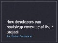 Bootstrapping coverage