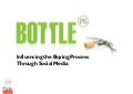 Influencing the Buying Process Through Social Media