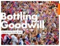 Bottling Goodwill: Olympic Lessons for Every Brand