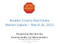 Boulder county real estate market update – march 2011