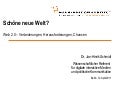 Schöne neue Welt? Web 2.0 – Veränderungen, Herausforderungen, Chancen 