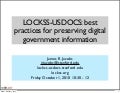 LOCKSS-USDOCS: best practices for preserving digital government information 