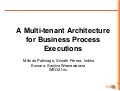 A Multi-tenant Architecture for Business Process Executions