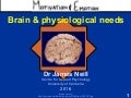 Brain and physiological needs
