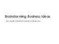Brainstorming Business Ideas