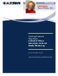 Creating Products They Want: Consumer Driven Innovation via Social Media Monitoring