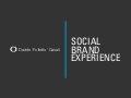 Social Brand Experience: make it more social