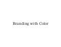 Branding With Color