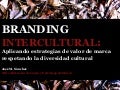 Estrategias de Branding Intercultural: Valor de Marca para la Diversidad Cultural