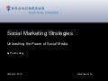 Unleashing the Power of Social Media - Social Marketing Strategies