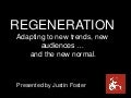 Brand Regeneration