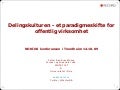Delingskulturen - et paradigmeskifte for offentlig sektor