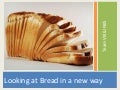 Bread for your thought
