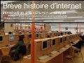Brève histoire d&rsquo;internet