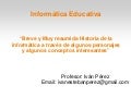 Breve historia