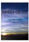 Bribes De Vie, extraits