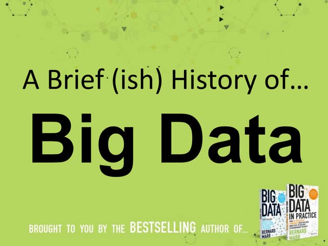 A Brief History of Big Data