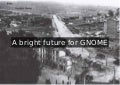 A bright future for GNOME