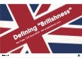  Defining "Britishness" - Ben Page