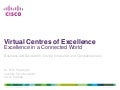 Business and Bandwidth: Virtual Centres of Excellence