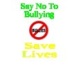 Stop Bullying, Save Lives