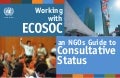 Working with ECOSOC - an NGOs guide to Consultative Status